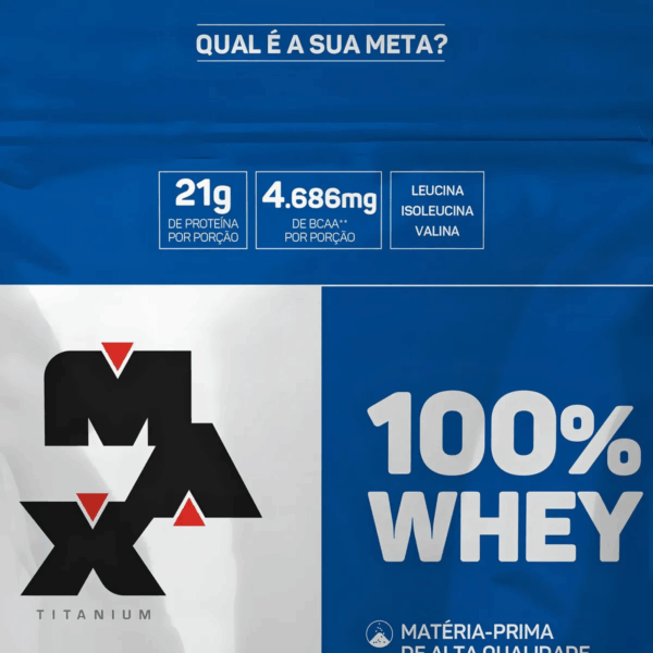 100% Whey REFIL 900g  MORANGO - Max Titanium - Image 2