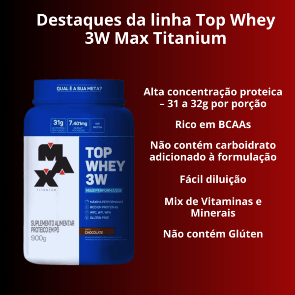 Top Whey 3w + Performance 900g - CHOCOLATE - Max Titanium - Image 2